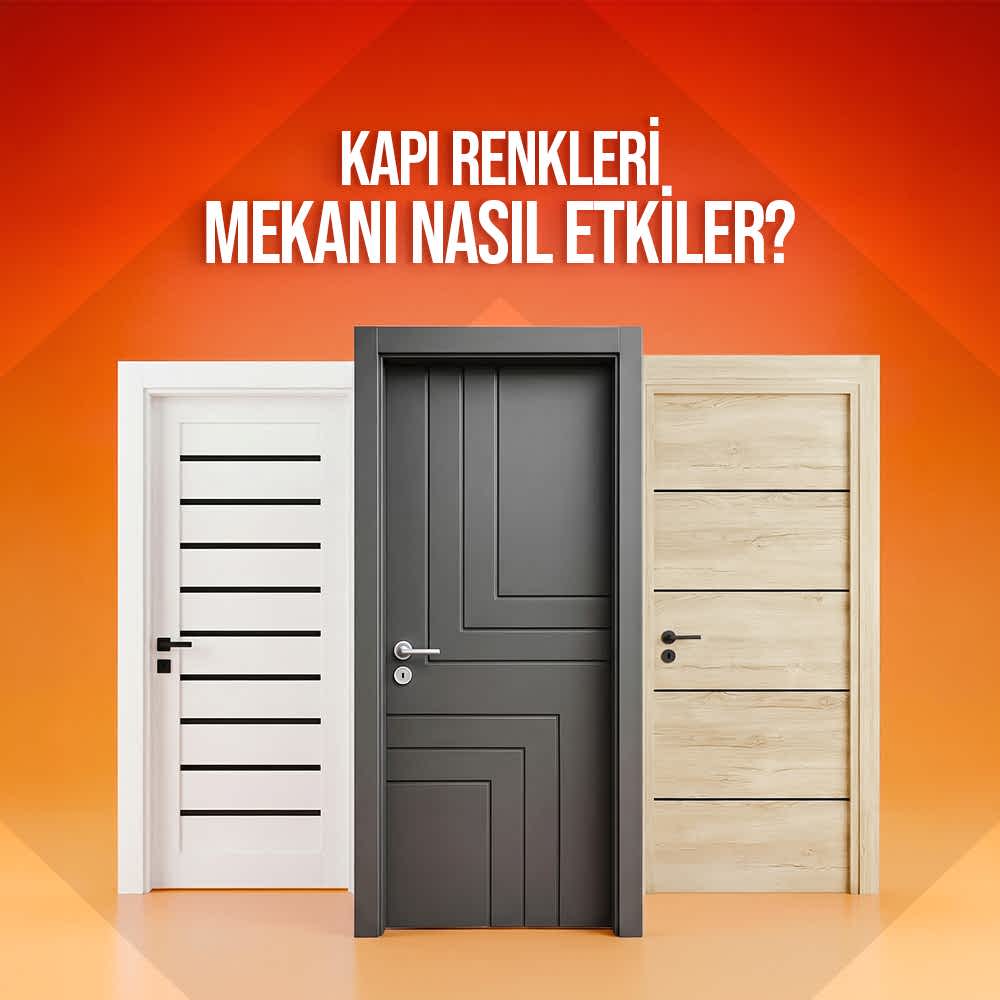 Kapı Renkleri Mekanı Nasıl Etkiler?